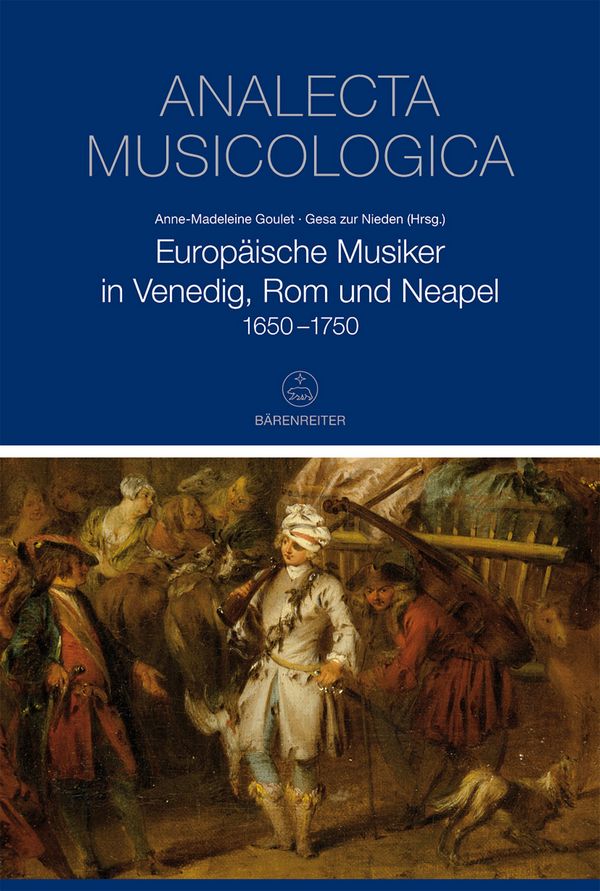BVK2138 Goulet, Europäische Musiker in Venedig, Rom und Neapel&nbsp;&nbsp;&nbsp;&nbsp;