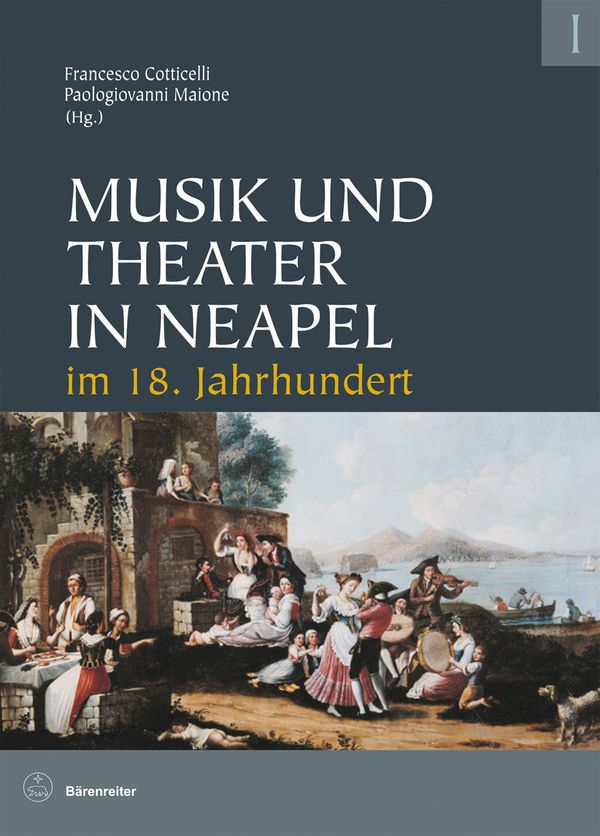 Musik und Theater in Neapel im 18. Jahrhundert&nbsp;&nbsp;&nbsp;&nbsp;2 Bände, gebunden