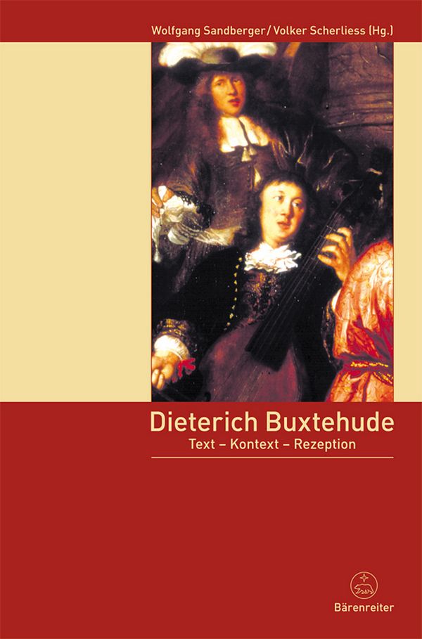Dieterich Buxtehude Text - Konzeption -&nbsp;&nbsp;Rezeption&nbsp;&nbsp;