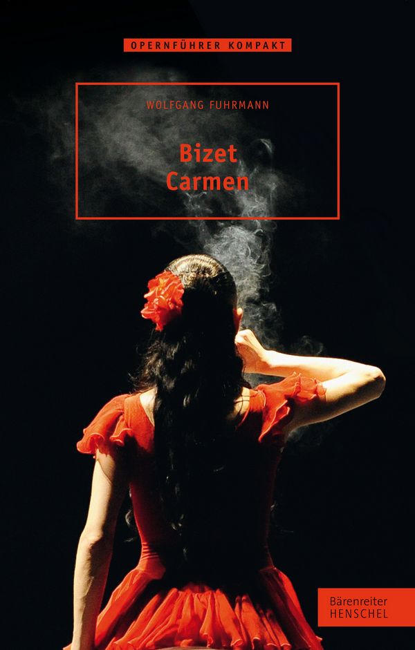 Bizet - Carmen Opernführer kompakt&nbsp;&nbsp;&nbsp;&nbsp;
