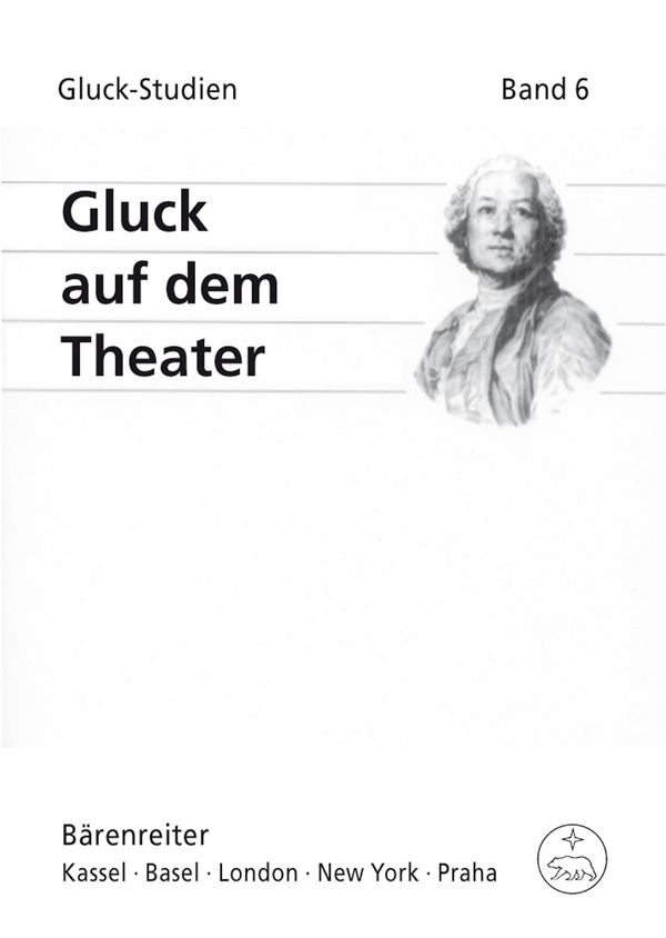 Gluck auf dem Theater (Kongressbericht 2008)&nbsp;&nbsp;&nbsp;&nbsp;