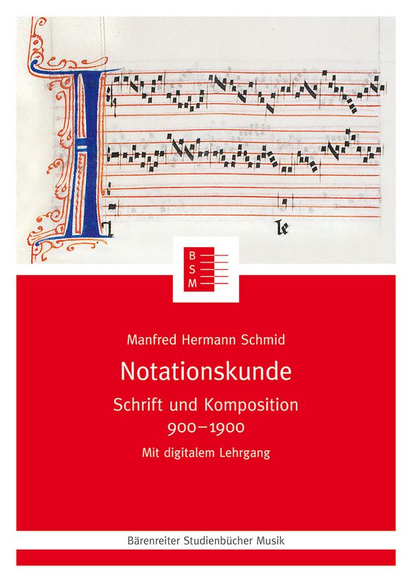 Notationskunde   Schrift und Komposition 900-1900  