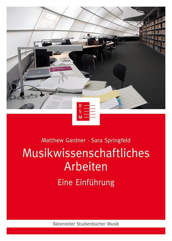 Musikwissenschaftliches Arbeiten eine Einführung&nbsp;&nbsp;&nbsp;&nbsp;