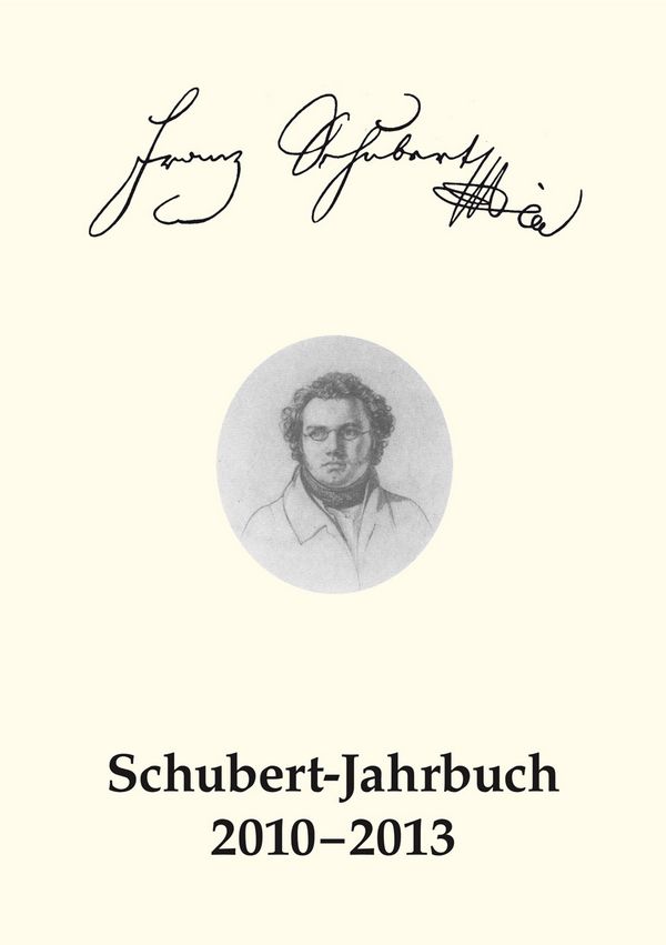 Schubert-Jahrbuch 2010-2013 Band 1&nbsp;&nbsp;&nbsp;&nbsp;