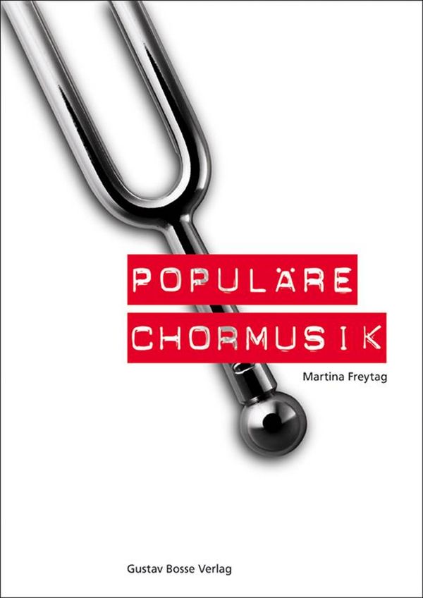 Populäre Chormusik (+CD) Ratgeber&nbsp;&nbsp;und Lehrgang für Chorleiter&nbsp;&nbsp;