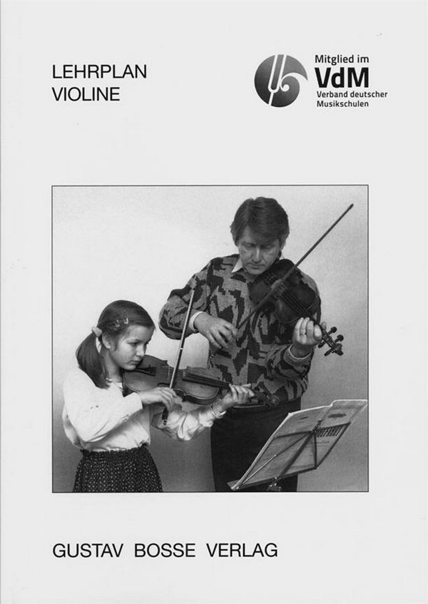 Lehrplan Violine&nbsp;&nbsp;Verband deutscher Musikschulen&nbsp;&nbsp;
