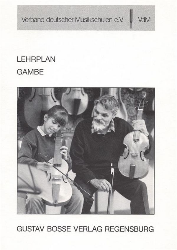 Lehrplan Gambe&nbsp;&nbsp;&nbsp;&nbsp;