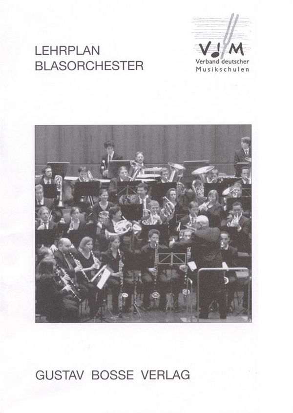 Lehrplan Blasorchester der&nbsp;&nbsp;Ensemble-Lerhpläne Band 2&nbsp;&nbsp;