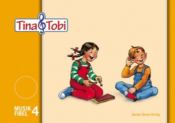 Tina und Tobi Musikfibel 4 komplett&nbsp;&nbsp;mit Elterninfo und Anwesenheitsmarken&nbsp;&nbsp;