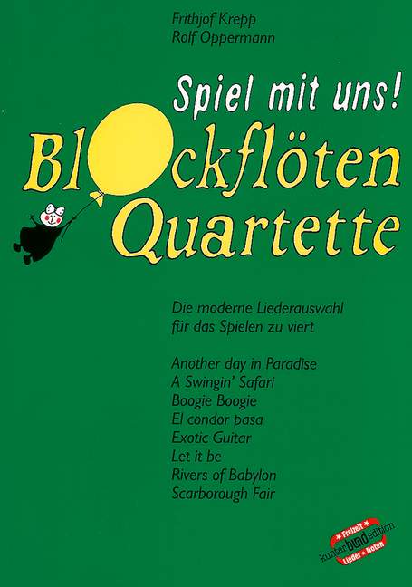 Spiel mit uns Blockflötenquartette (Band 5, grün)  für 4 Blockflöten (SATB)  Partitur und Stimmen