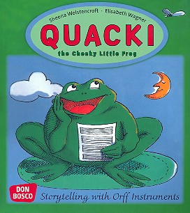 Quacki the cheeky little Frog  Storytelling with Orff Instruments  