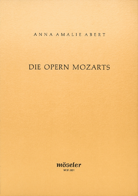 Die Opern Mozarts&nbsp;&nbsp;&nbsp;&nbsp;broschiert
