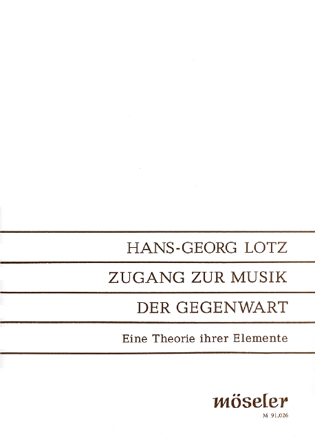 Zugang zur Musik der Gegenwart&nbsp;&nbsp;&nbsp;&nbsp;