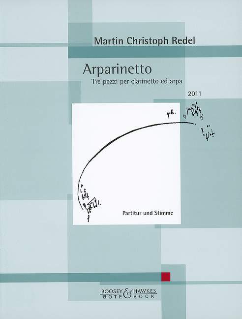Redel, Martin Christoph  Arparinetto op. 71&nbsp;&nbsp;Tre pezzi per clarinetto ed arpa&nbsp;&nbsp;Klarinette und Harfe