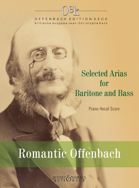 Romantic Offenbach&nbsp;&nbsp;for baritone/bass and piano&nbsp;&nbsp;piano /vocal score (fr)
