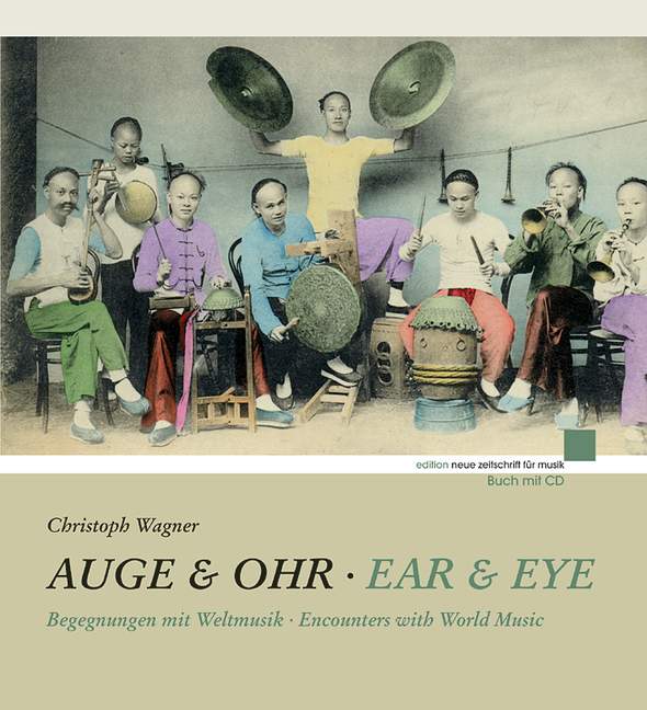 Auge & Ohr (+CD)&nbsp;&nbsp;Begegnungen mit Weltmusik&nbsp;&nbsp;