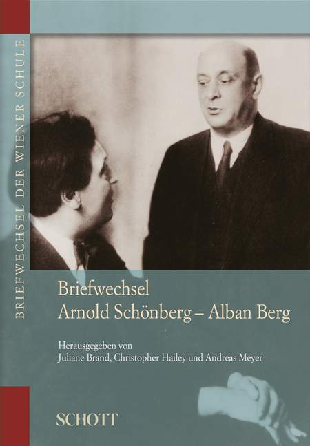 Briefwechsel Arnold Schönberg - Alban Berg Band 3&nbsp;&nbsp;(in 2 Bänden)&nbsp;&nbsp;