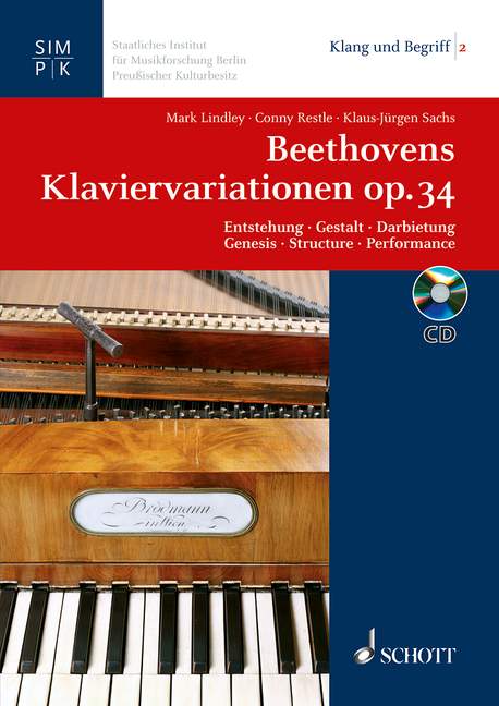 Beethovens Klaviervariationen op. 34 Band 2 (+CD)&nbsp;&nbsp;Entstehung - Gestalt - Darbietung&nbsp;&nbsp;