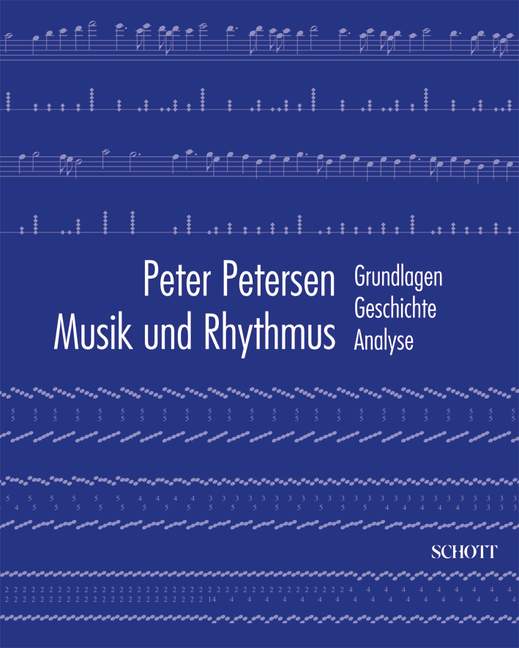 Musik und Rhythmus  Grundlagen, Geschichte, Analyse  