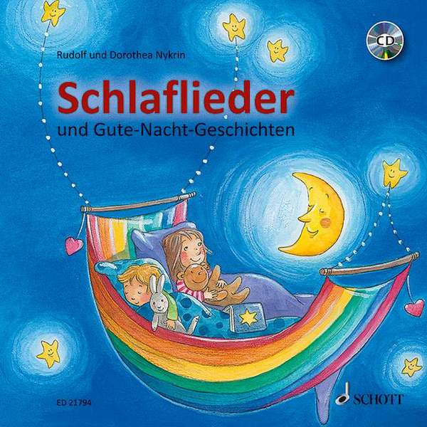 Schlaflieder und Gute-Nacht-Geschichten (+CD)    