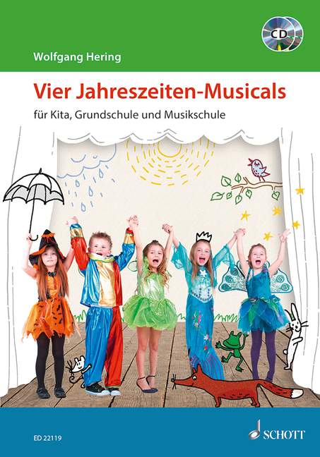 Vier Jahreszeiten-Musicals  für Kita, Grundschule und Musikschule  