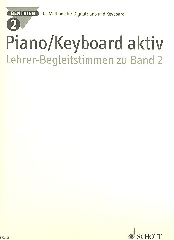 Piano/Keyboard aktiv Band 2&nbsp;&nbsp;für Klavier&nbsp;&nbsp;Lehrerband