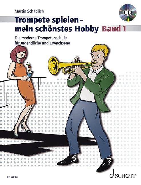 Trompete spielen - mein schönstes Hobby Band 1 (+CD)