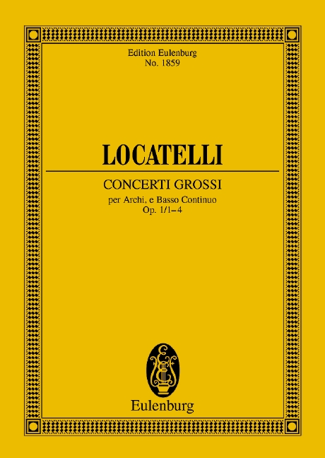 Concerti grossi op.1 Nr. 1-4  für Streichorchester und Basso Continuo  Studienpartitur