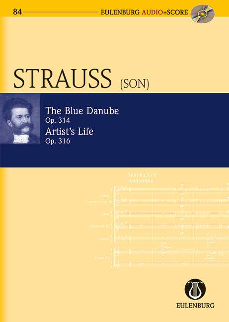 An der schönen blauen Donau  op.314 / Künstlerleben op.316 (+CD)  für Orchester  Studienpartitur