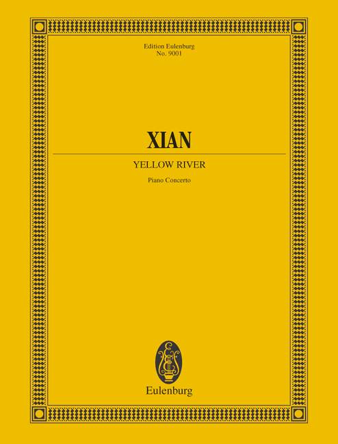 Yellow River&nbsp;&nbsp;für Klavier und grosses Orchester&nbsp;&nbsp;Dirigierpartitur