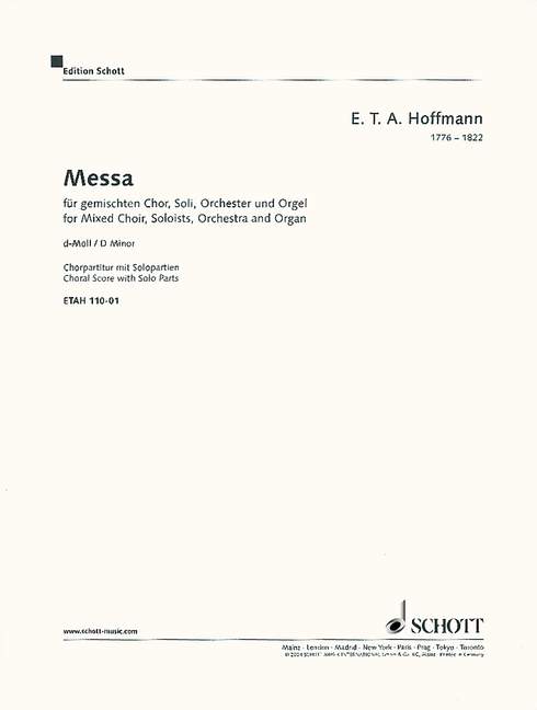 Messa d-Moll  für gemischten Chor, Soli, Orchester und Orgel  Chorpartitur - mit Solopartien