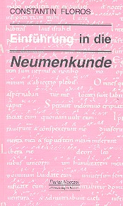 Einführung in die Neumenkunde    