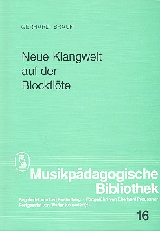 Neue Klangwelt auf der Blockflöte    