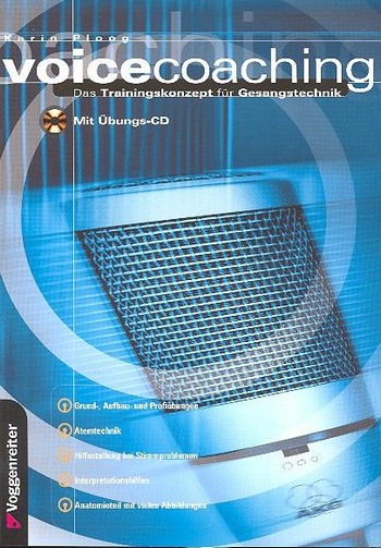 Voicecoaching (+CD):&nbsp;&nbsp;Das Trainingskonzept für Gesangstechnik&nbsp;&nbsp;