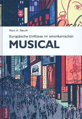 Europäische Einflüsse im amerikanischen  Musical  