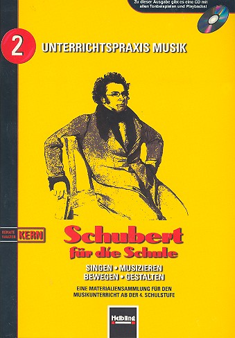 Schubert für die Schule&nbsp;&nbsp;&nbsp;&nbsp;