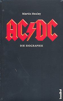 AC/DC - Die Biografie  Neuausgabe 2009  