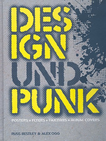 Design und Punk   Posters, Flyers, Fanzines und Album Covers  gebunden