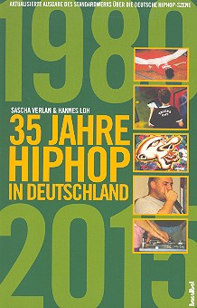 35 Jahre HipHop in Deutschland    Neuausgabe 2015