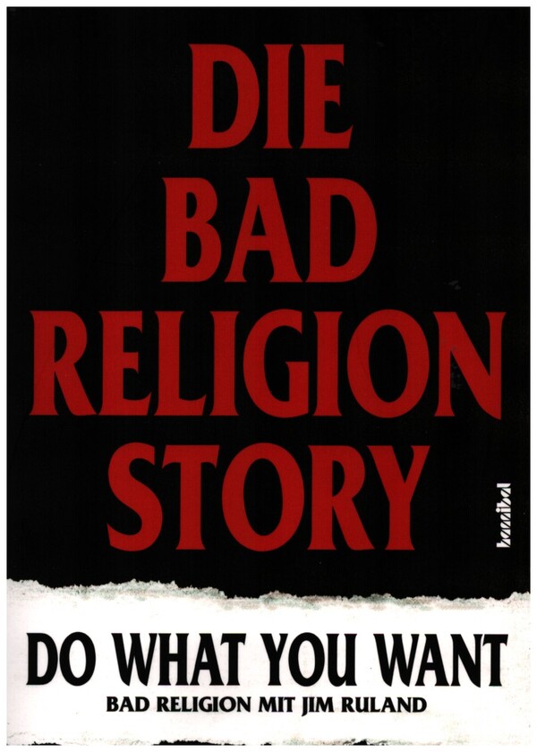 Die Bad Religion Story  Do what you want  