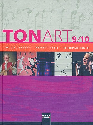 Tonart 9/10 - Regionalausgabe Bayern&nbsp;&nbsp;Schülerbuch&nbsp;&nbsp;