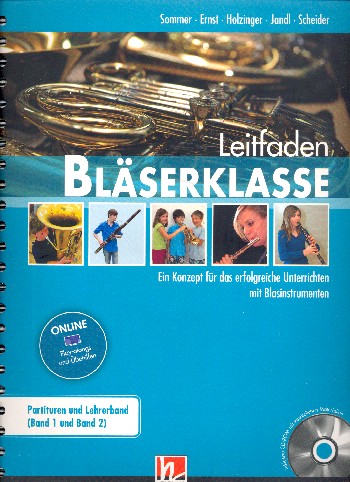 Leitfaden Bläserklasse Band 1 und 2 (+Media-APP)&nbsp;&nbsp;für Blasorchester (Bläserklasse)&nbsp;&nbsp;Partitur/Lehrerband (+ Lösungsheft)