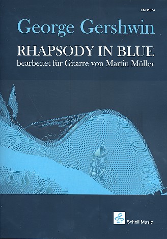 Rhapsody in blue&nbsp;&nbsp;für Gitarre&nbsp;&nbsp;