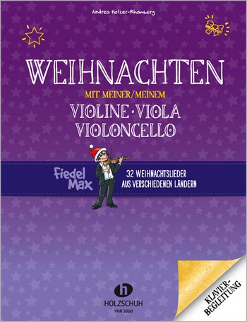 Weihnachten mit meiner Violine/Viola/meinem Violoncello&nbsp;&nbsp;&nbsp;&nbsp;Klavierbegleitung