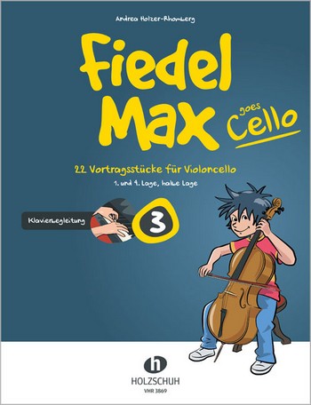 Fiedel-Max goes Cello Band 3  für Violoncello und Klavier  Klavierbegleitung
