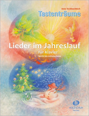 Tastenträume - Lieder im Jahreslauf&nbsp;&nbsp;für Klavier (mit Texten)&nbsp;&nbsp;