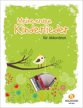 Meine ersten Kinderlieder&nbsp;&nbsp;für Akkordeon (mit Texten)&nbsp;&nbsp;