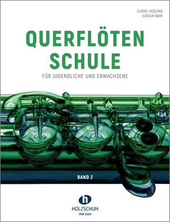 Querflötenschule Band 2&nbsp;&nbsp;für Flöte&nbsp;&nbsp;
