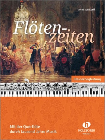 Flötenzeiten&nbsp;&nbsp;für 1-x Flöten (z.T. mit Klavier)&nbsp;&nbsp;Klavierbegleitung