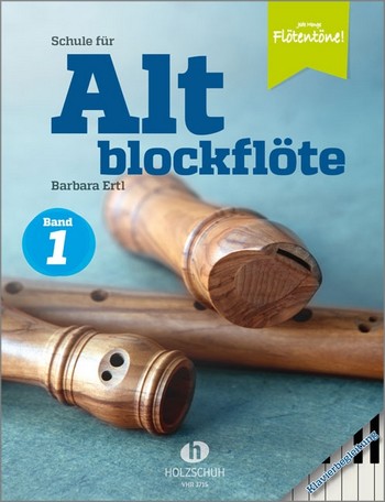 Schule für Altblockflöte Band 1  für Altblockflöte und Klavier  Klavierbegleitung/Partitur
